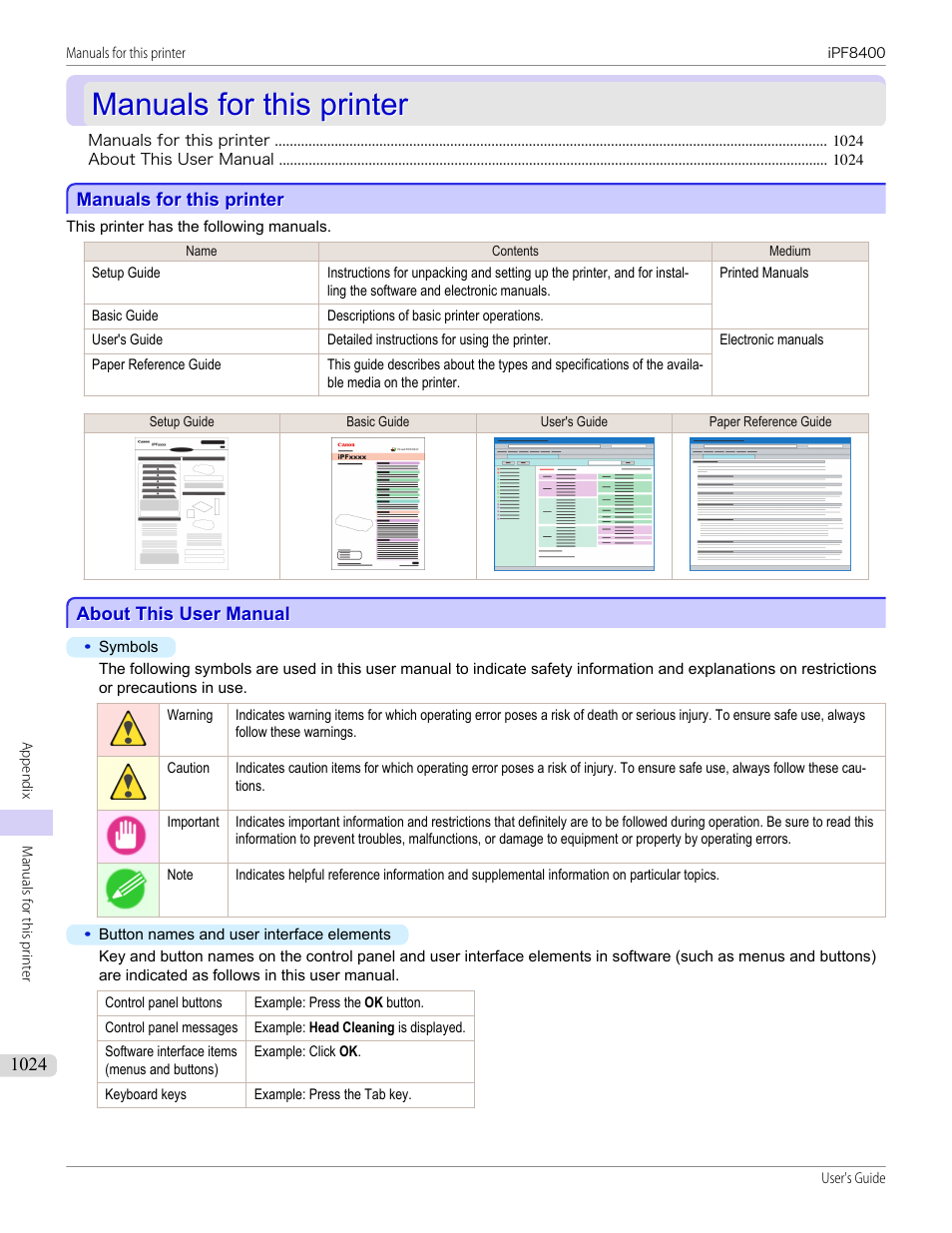Manuals for this printer, About this user manual, Manuals for this printer 4 | Canon imagePROGRAF iPF8400 User Manual | Page 1024 / 1046