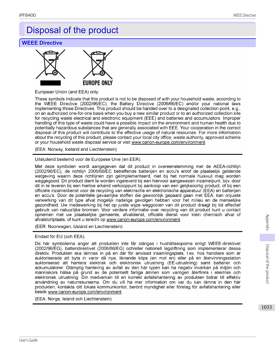 Disposal of the product, Weee directive, Weee directive 3 | Disposal of the product 3 | Canon imagePROGRAF iPF8400 User Manual | Page 1033 / 1046