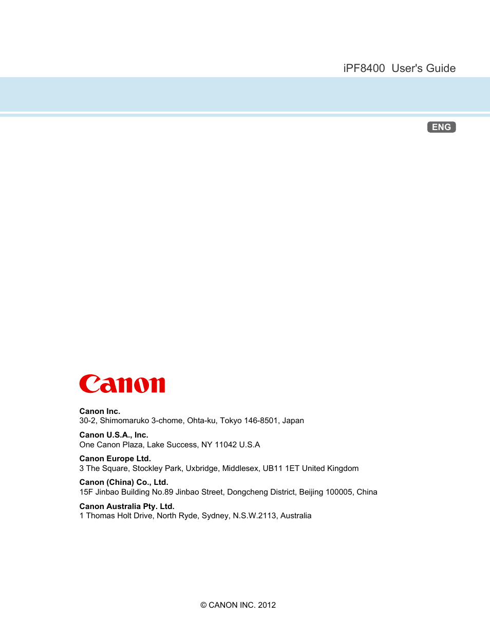 Ipf8400 user's guide | Canon imagePROGRAF iPF8400 User Manual | Page 1046 / 1046