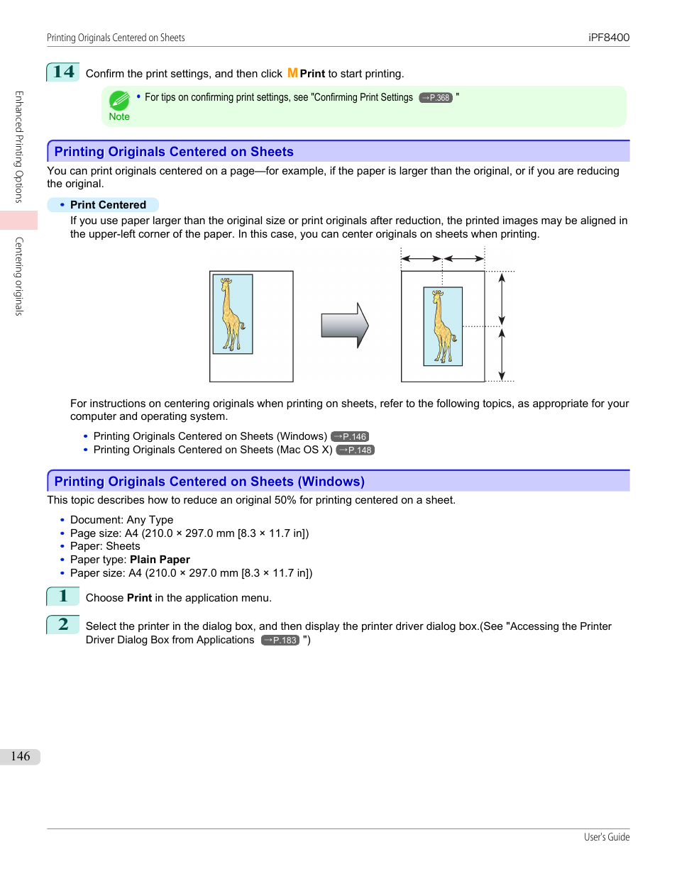 Printing originals centered on sheets, Printing originals centered on sheets (windows) | Canon imagePROGRAF iPF8400 User Manual | Page 146 / 1046
