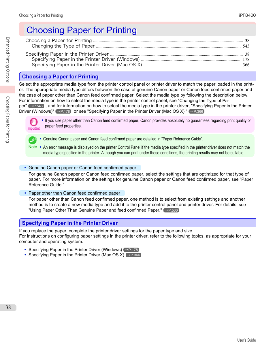 Choosing paper for printing, Choosing a paper for printing, Specifying paper in the printer driver | Canon imagePROGRAF iPF8400 User Manual | Page 38 / 1046