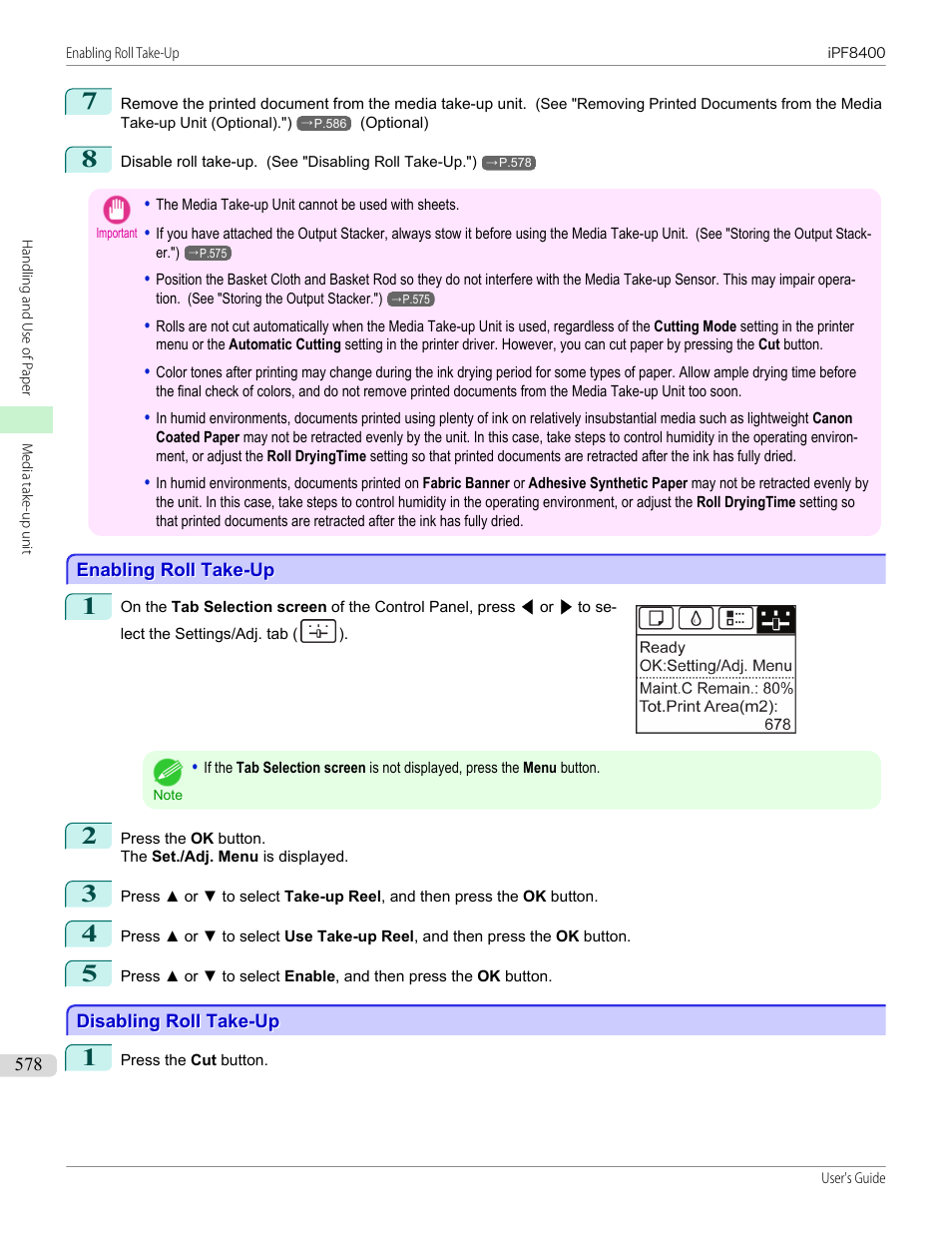 Enabling roll take-up, Disabling roll take-up, Enabling roll take-up disabling roll take-up | P.578 | Canon imagePROGRAF iPF8400 User Manual | Page 578 / 1046