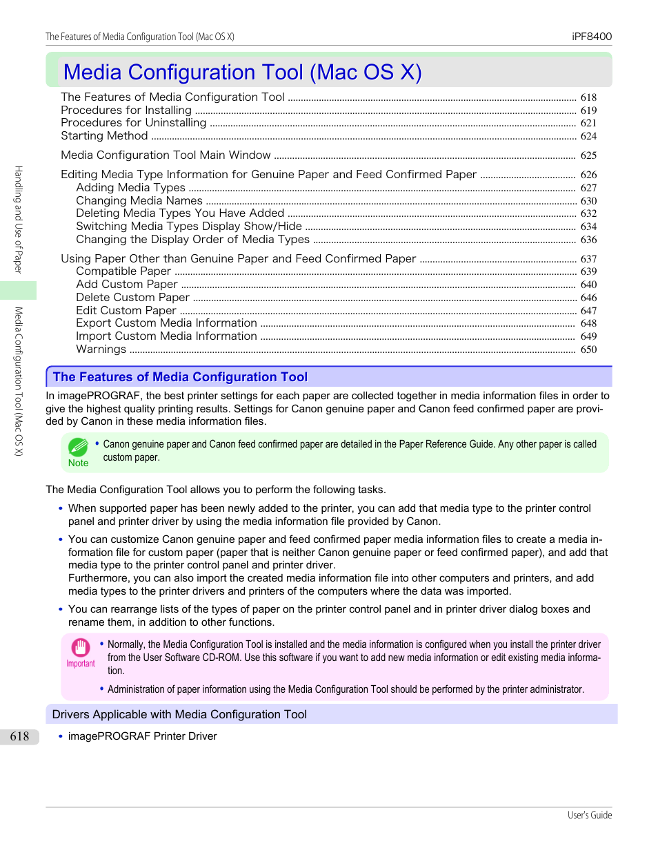 Media configuration tool (mac os x), The features of media configuration tool, Media configuration tool | P.618, Media con, Figuration tool(macintosh), Macintosh | Canon imagePROGRAF iPF8400 User Manual | Page 618 / 1046