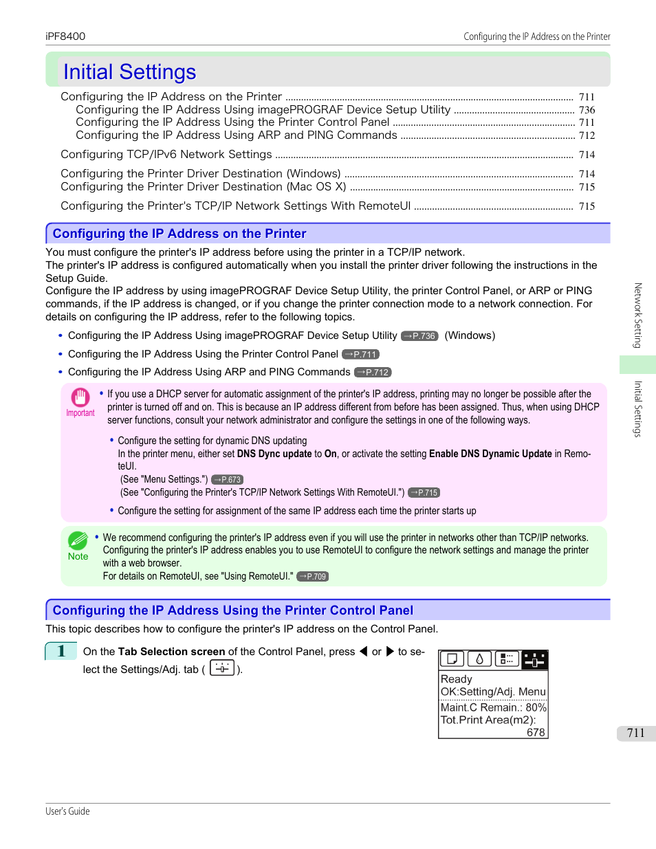 Initial settings, Configuring the ip address on the printer, See "configuring the ip address on the printer | P.711 | Canon imagePROGRAF iPF8400 User Manual | Page 711 / 1046