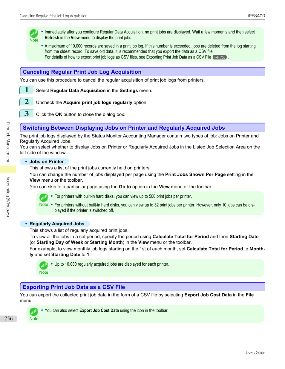 Canceling regular print job log acquisition, Exporting print job data as a csv file, P.756 | Canon imagePROGRAF iPF8400 User Manual | Page 756 / 1046