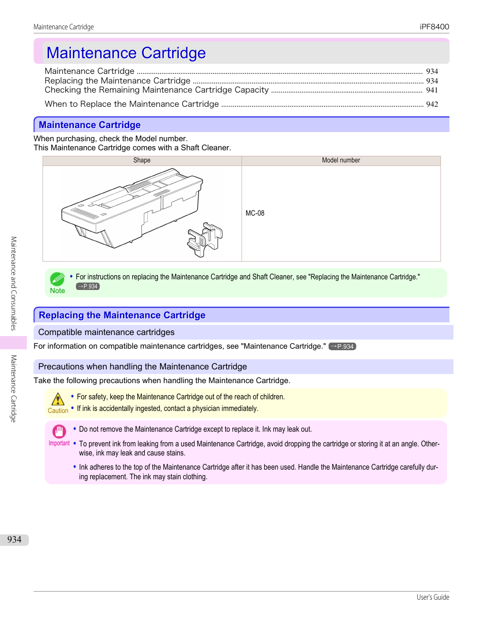 Maintenance cartridge, Replacing the maintenance cartridge, See "replacing the maintenance cartridge.") | P.934, See "replacing the mainte- nance cartridge.") | Canon imagePROGRAF iPF8400 User Manual | Page 934 / 1046