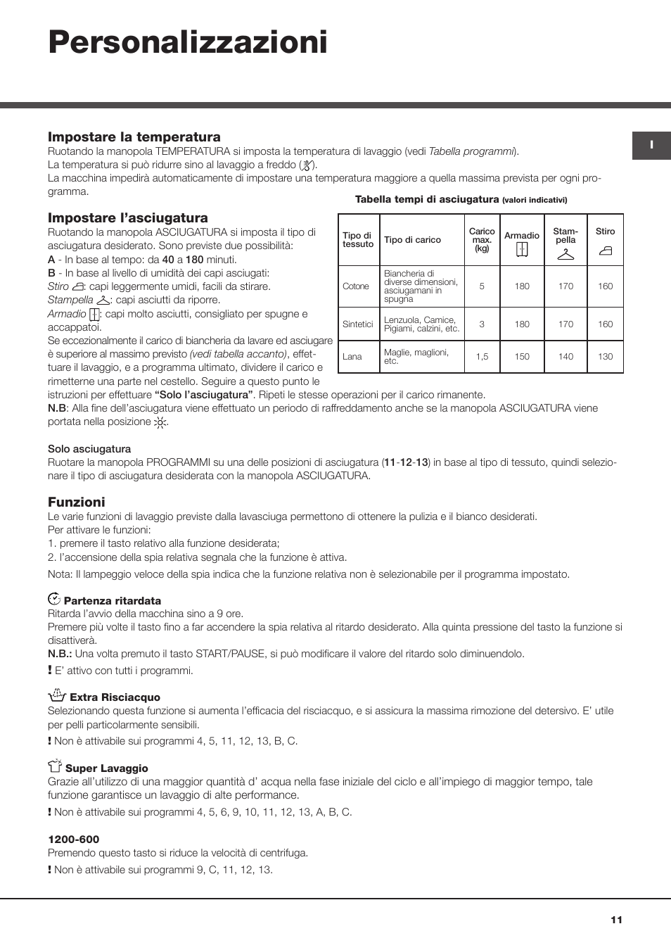 Personalizzazioni, Impostare la temperatura, Impostare l’asciugatura | Funzioni | Hotpoint Ariston CAWD 129 EU User Manual | Page 11 / 72