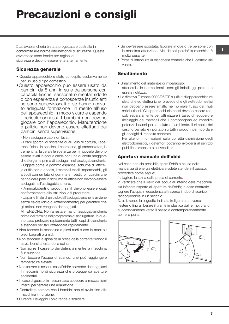 Precauzioni e consigli | Hotpoint Ariston CAWD 129 EU User Manual | Page 7 / 72