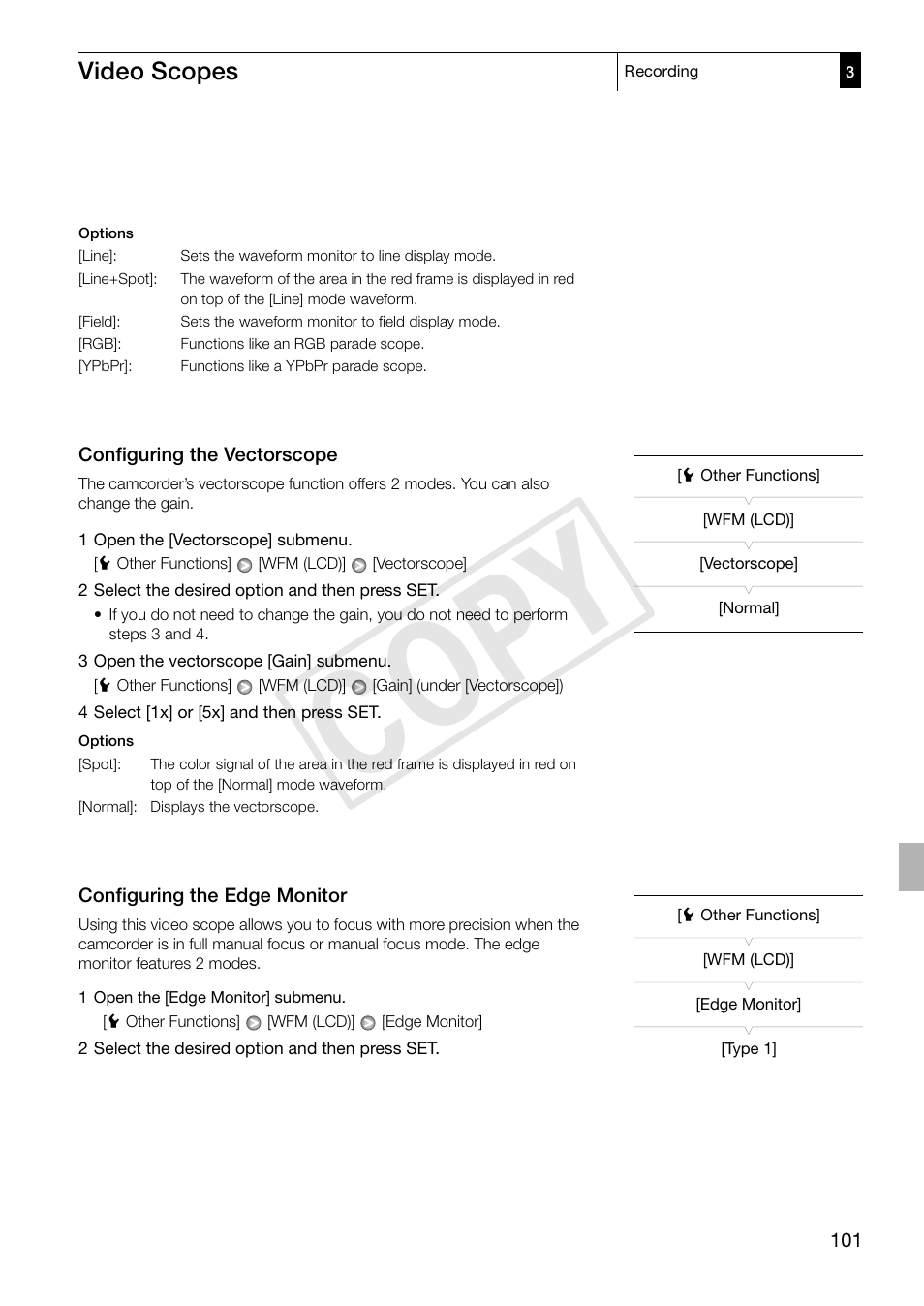 Configuring the vectorscope, Configuring the edge monitor, 101), or t | Cop y, Video scopes | Canon XF305 User Manual | Page 101 / 217