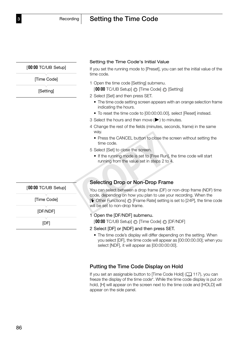 Selecting drop or non-drop frame, Putting the time code display on hold, Selecting drop or non-drop frame 86 | Putting the time code display on hold 86, Cop y | Canon XF305 User Manual | Page 86 / 217