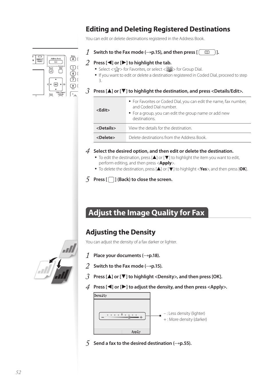 Editing and deleting registered destinations, Adjust the image quality for fax, Adjusting the density | Adjust the image quality for fax …………………………………… 52, Adjusting the density ……………………………………………… 52 | Canon Color imageCLASS MF8580Cdw User Manual | Page 52 / 120