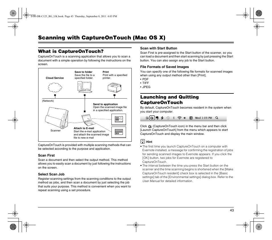 Scanning with captureontouch (mac os x), What is captureontouch, Launching and quitting captureontouch | Canon imageFORMULA DR-C125 Document Scanner User Manual | Page 43 / 68