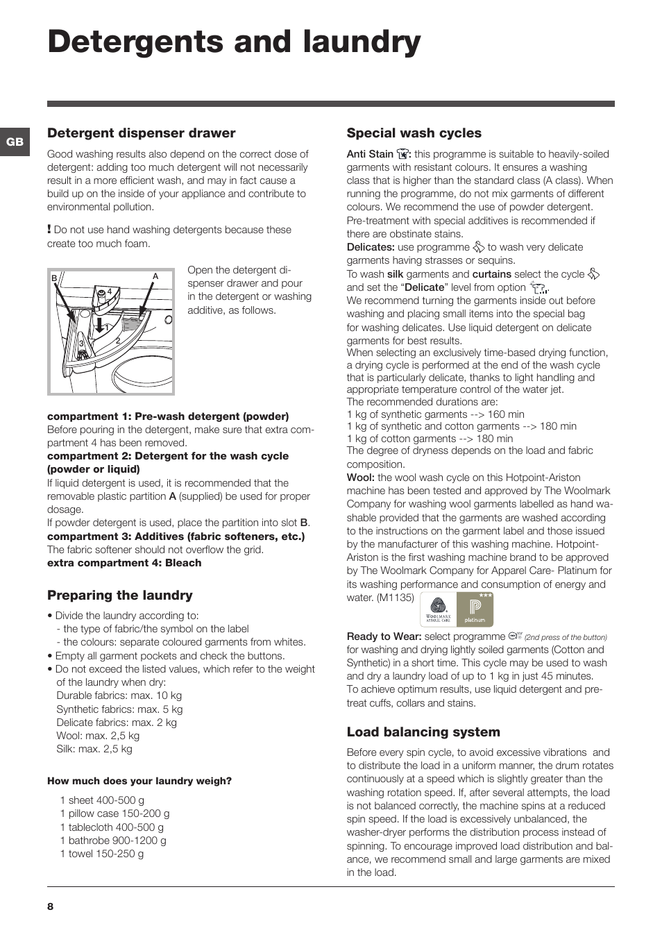 Detergents and laundry, Detergent dispenser drawer, Preparing the laundry | Special wash cycles, Load balancing system | Hotpoint Ariston WDD 10760 User Manual | Page 8 / 48