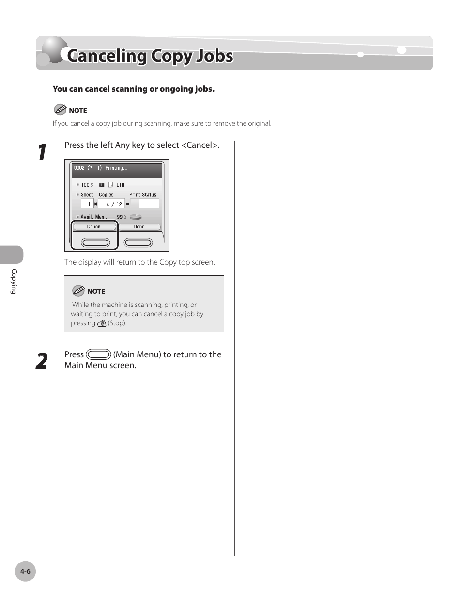Canceling copy jobs, Cancelng copy jobs -6, Canceling copy jobs -6 | Canceling copy jobs,” on p. 4-6 | Canon Color imageCLASS MF9280Cdn User Manual | Page 153 / 548