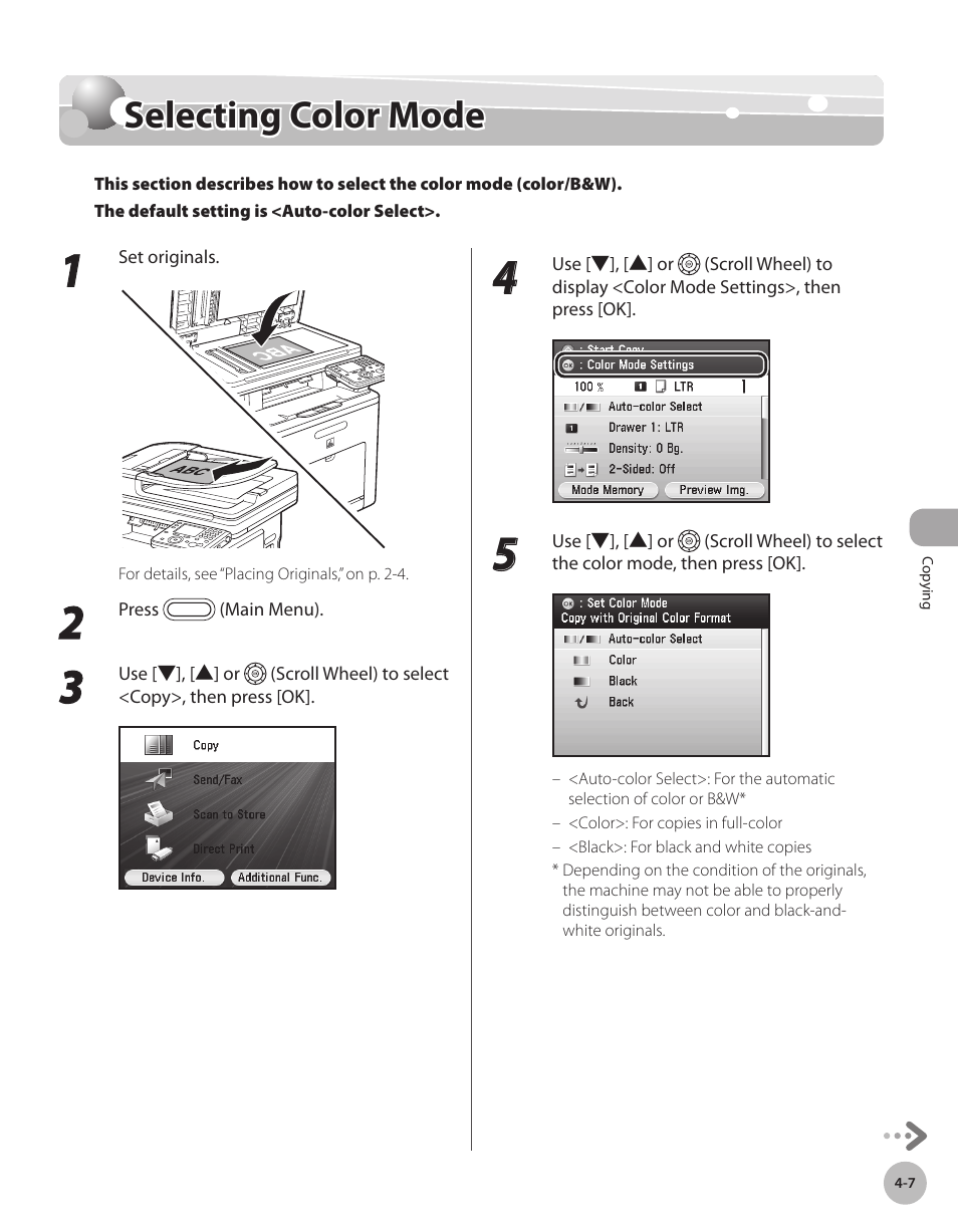 Selecting color mode, Selectng color mode -7, Selecting color mode -7 | Selecting color mode,” on p. 4-7.) | Canon Color imageCLASS MF9280Cdn User Manual | Page 154 / 548