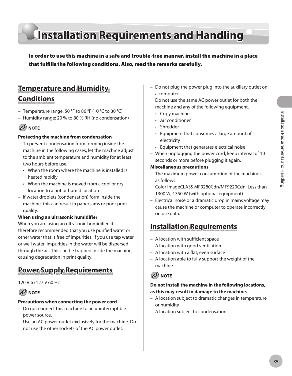 Installation requirements and handling, Temperature and humidity conditions, Power supply requirements | Installation requirements, Installaton requrements and handlng .......xv | Canon Color imageCLASS MF9280Cdn User Manual | Page 16 / 548