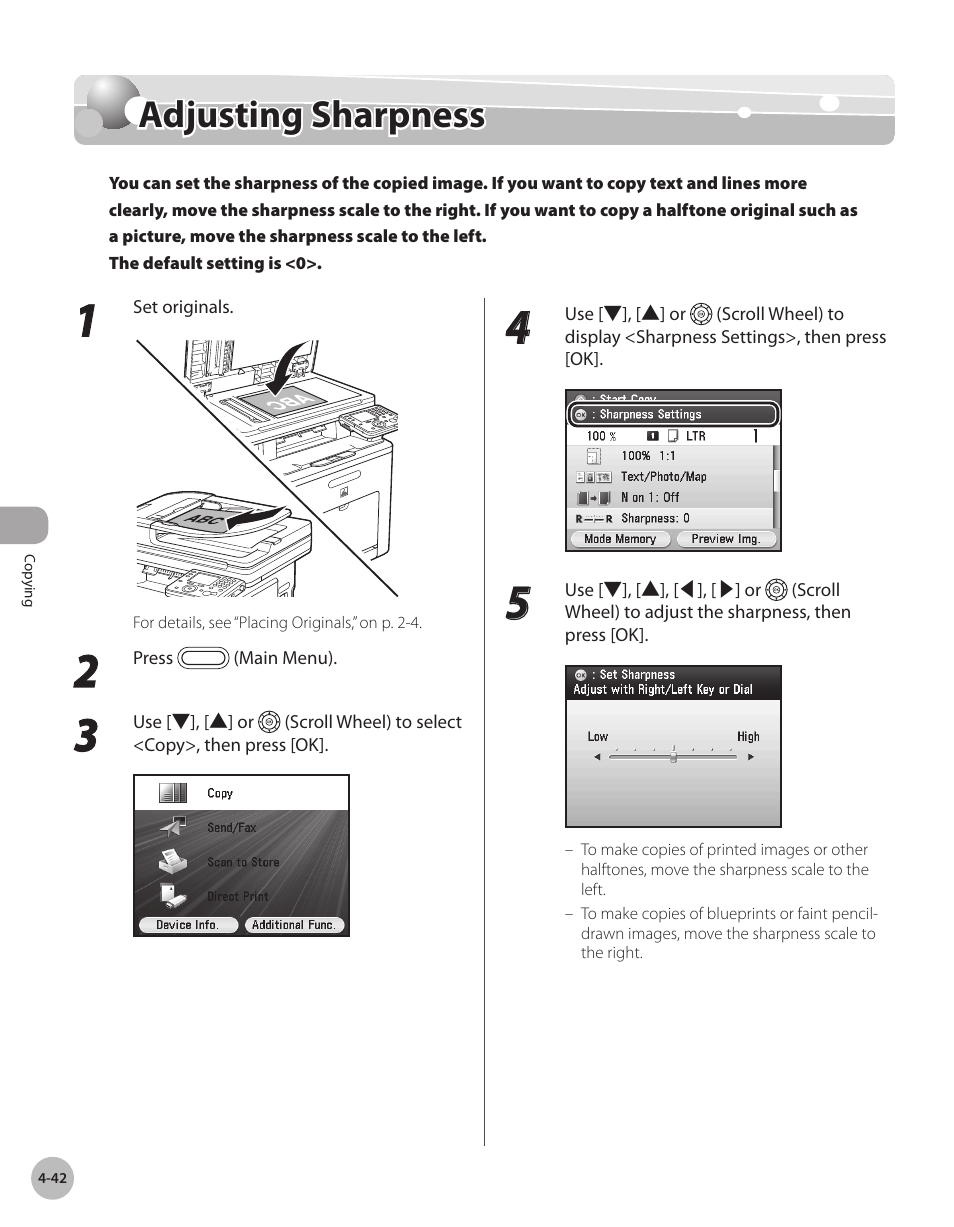 Adjusting sharpness, Adjustng sharpness -42, Adjusting sharpness -42 | Ee “adjusting sharpness,” on, P. 4-42.) | Canon Color imageCLASS MF9280Cdn User Manual | Page 189 / 548