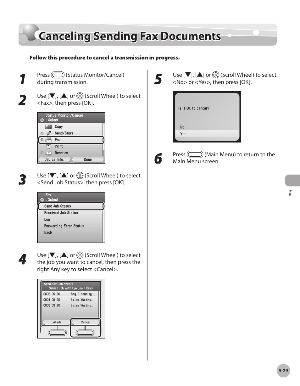 Canceling sending fax documents, Cancelng sendng fax documents -29, Canceling sending fax documents -29 | Canon Color imageCLASS MF9280Cdn User Manual | Page 250 / 548
