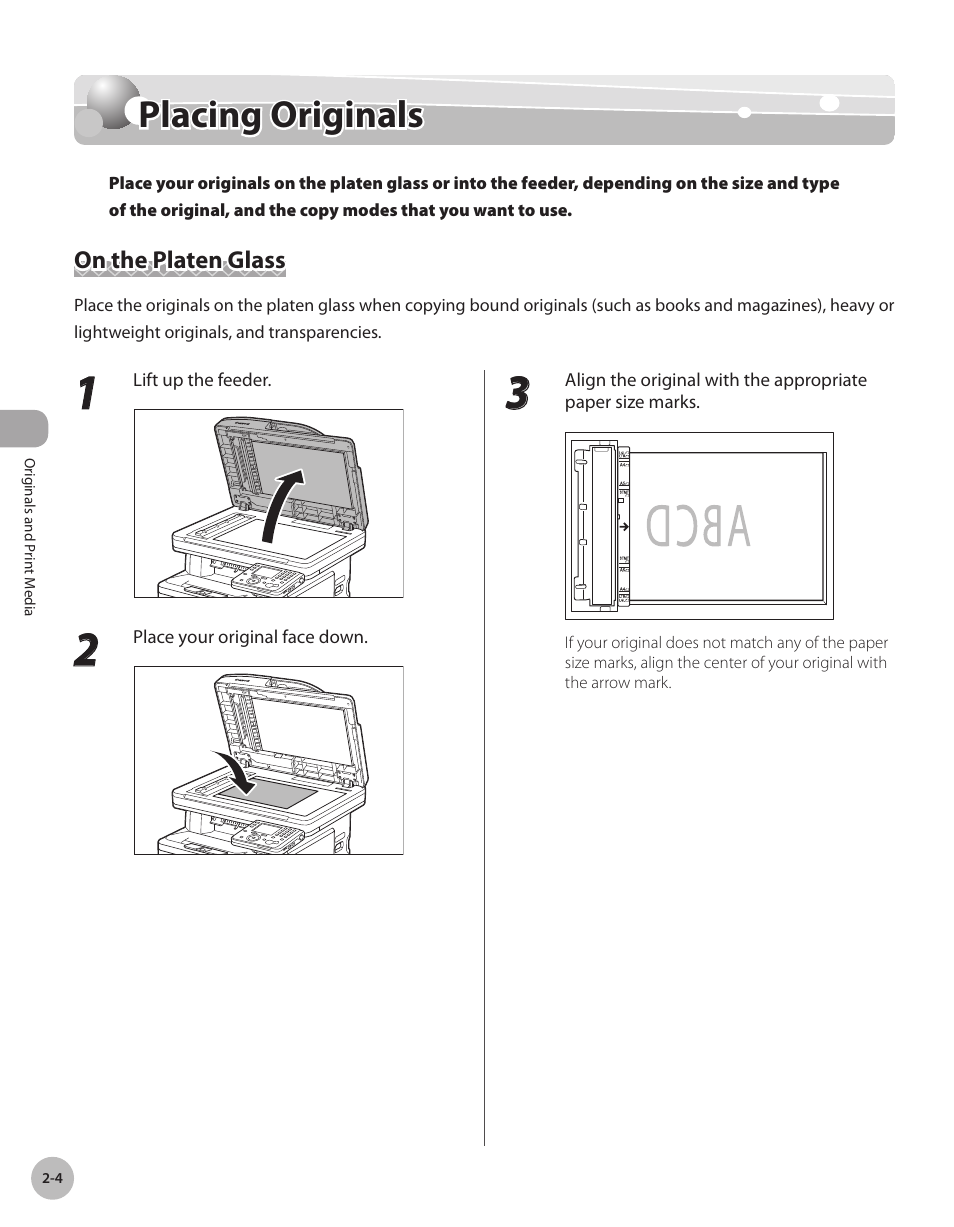 Placing originals, On the platen glass, Placng orgnals -4 | On the platen glass -4, Placing originals -4 | Canon Color imageCLASS MF9280Cdn User Manual | Page 57 / 548