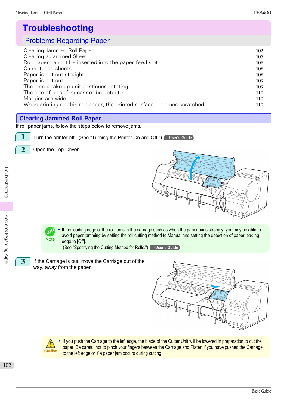 Troubleshooting, Problems regarding paper, Clearing jammed roll paper | Canon imagePROGRAF iPF8400 User Manual | Page 102 / 157