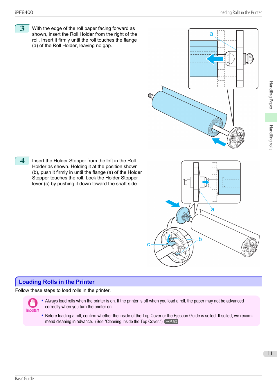 Loading rolls in the printer | Canon imagePROGRAF iPF8400 User Manual | Page 11 / 157