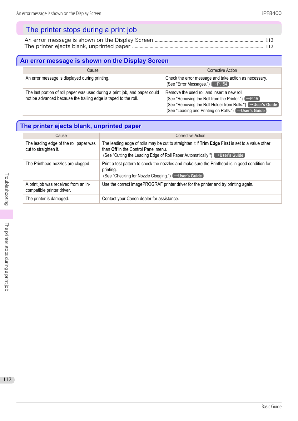 The printer stops during a print job, An error message is shown on the display screen, The printer ejects blank, unprinted paper | Canon imagePROGRAF iPF8400 User Manual | Page 112 / 157