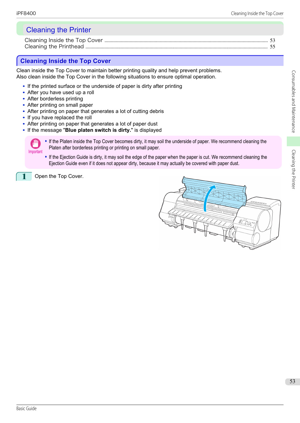 Cleaning the printer, Cleaning inside the top cover, See "cleaning inside the top cover.") | P.53 | Canon imagePROGRAF iPF8400 User Manual | Page 53 / 157