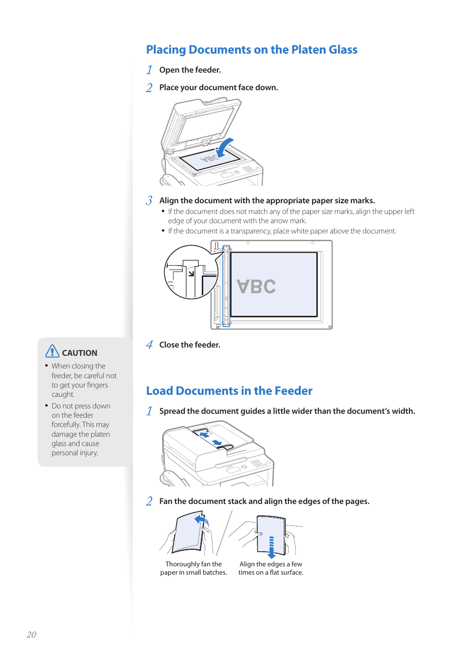 Placing documents on the platen glass, Load documents in the feeder | Canon FAXPHONE L190 User Manual | Page 20 / 100