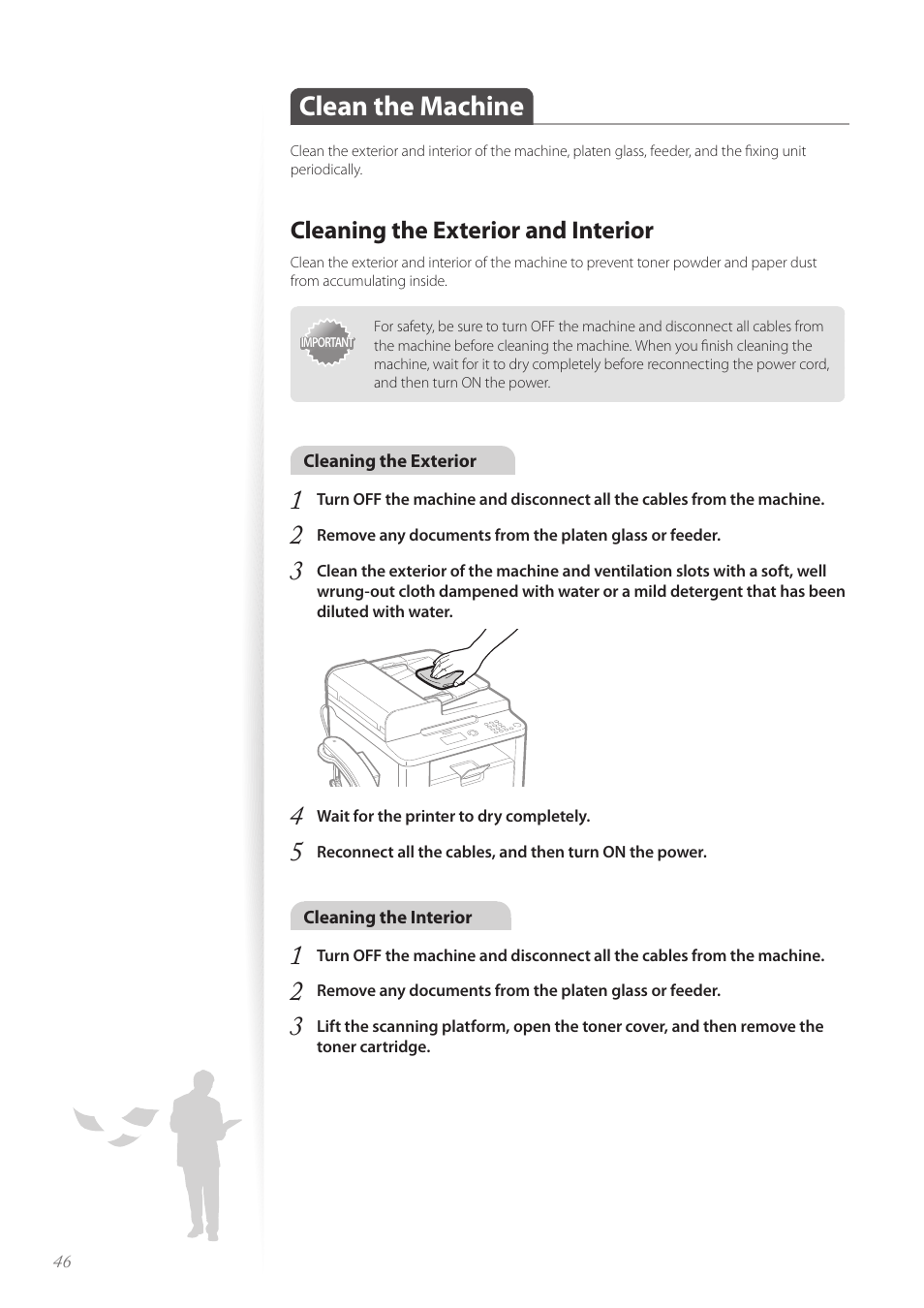 Clean the machine, Cleaning the exterior and interior, Clean the machine …………………………………………………… 46 | Canon FAXPHONE L190 User Manual | Page 46 / 100