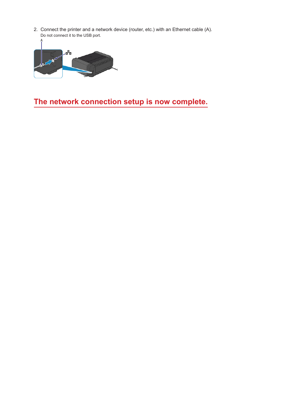 The network connection setup is now complete | Canon PIXMA PRO-1 User Manual | Page 4 / 4