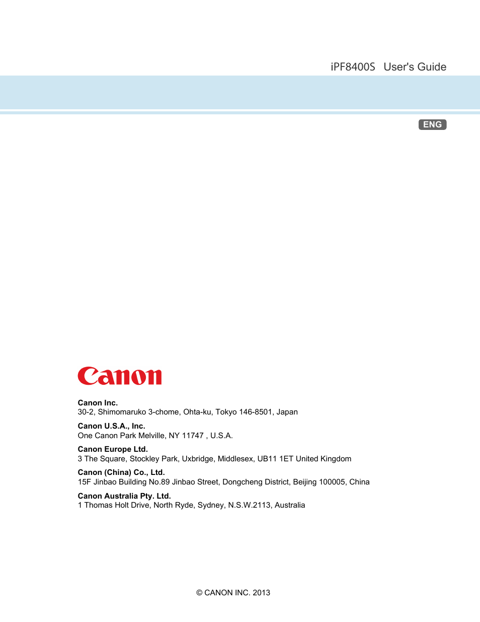Ipf8400s, User's guide | Canon imagePROGRAF iPF8400S User Manual | Page 1004 / 1004