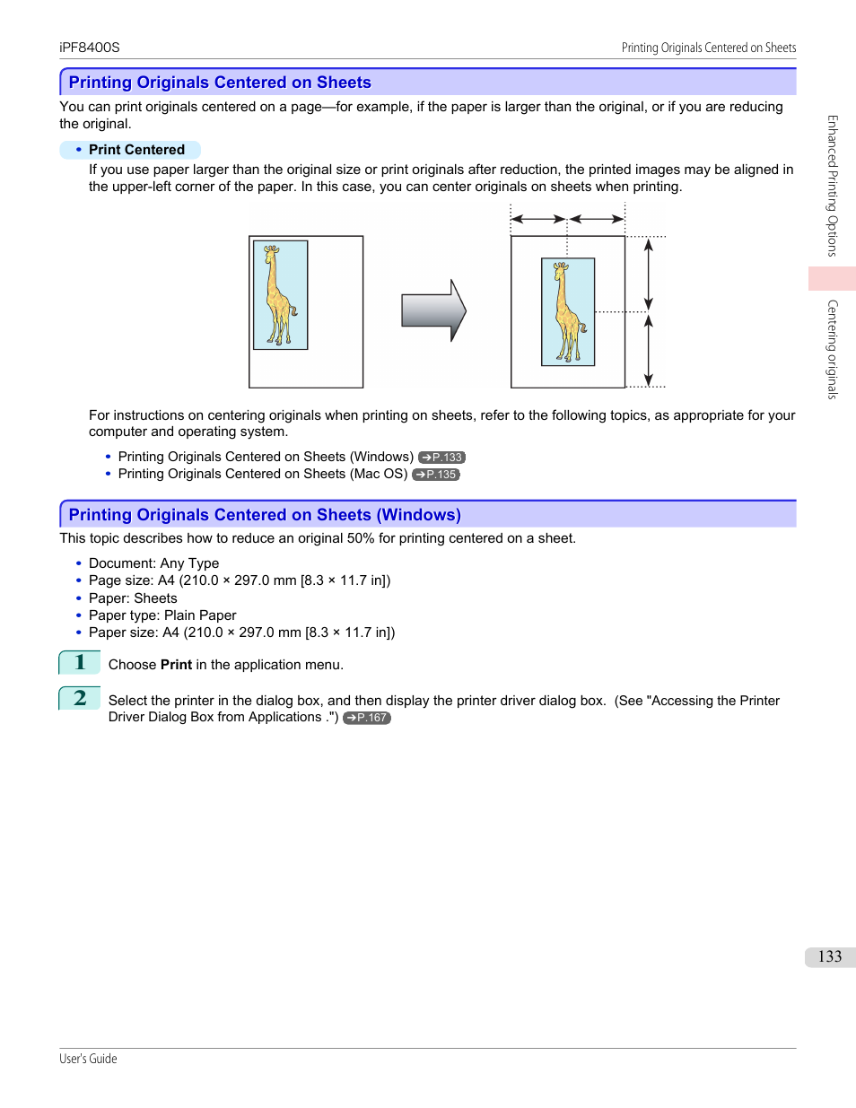 Printing originals centered on sheets, Printing originals centered on sheets (windows) | Canon imagePROGRAF iPF8400S User Manual | Page 133 / 1004