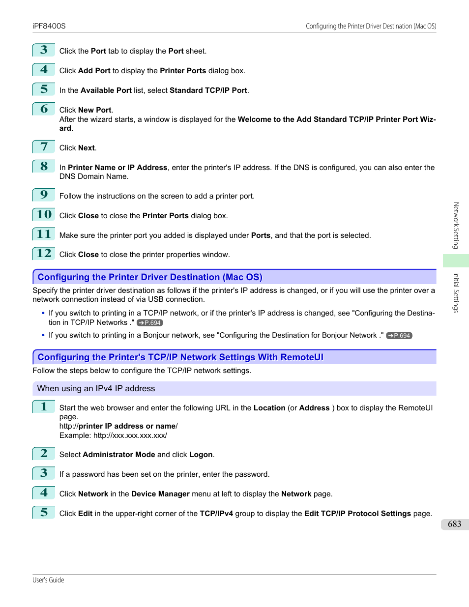 See "configuring the printer driver destination, P.683 | Canon imagePROGRAF iPF8400S User Manual | Page 683 / 1004