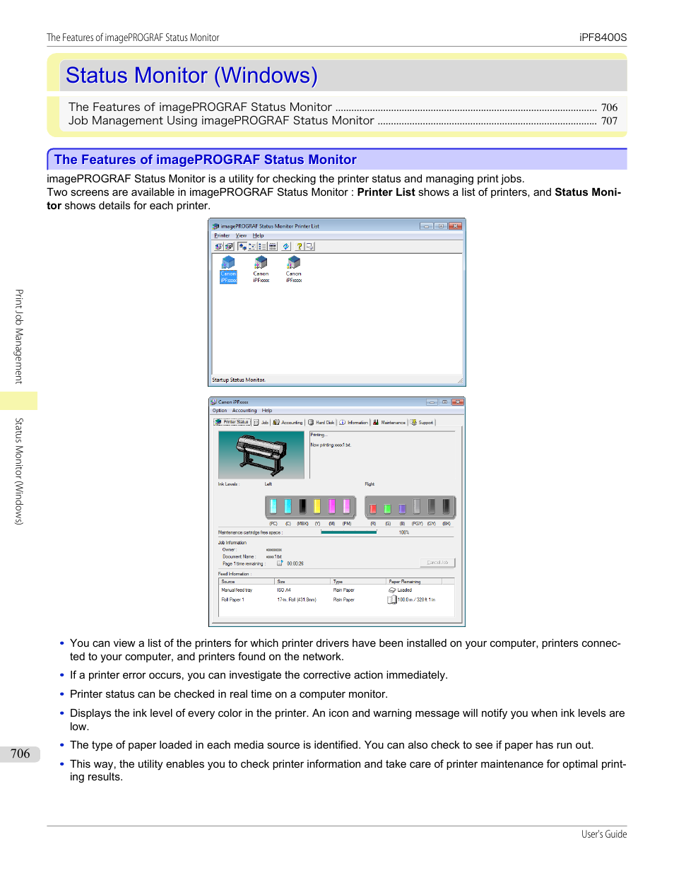 Status monitor (windows), The features of imageprograf status monitor, Status monitor | Canon imagePROGRAF iPF8400S User Manual | Page 706 / 1004
