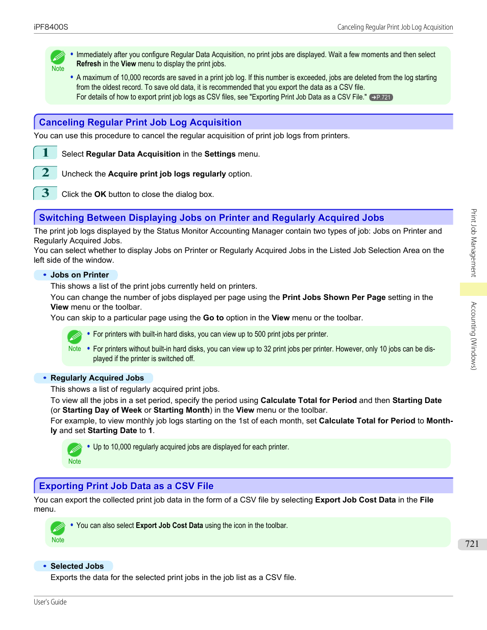 Canceling regular print job log acquisition, Exporting print job data as a csv file, P.721 | Canon imagePROGRAF iPF8400S User Manual | Page 721 / 1004