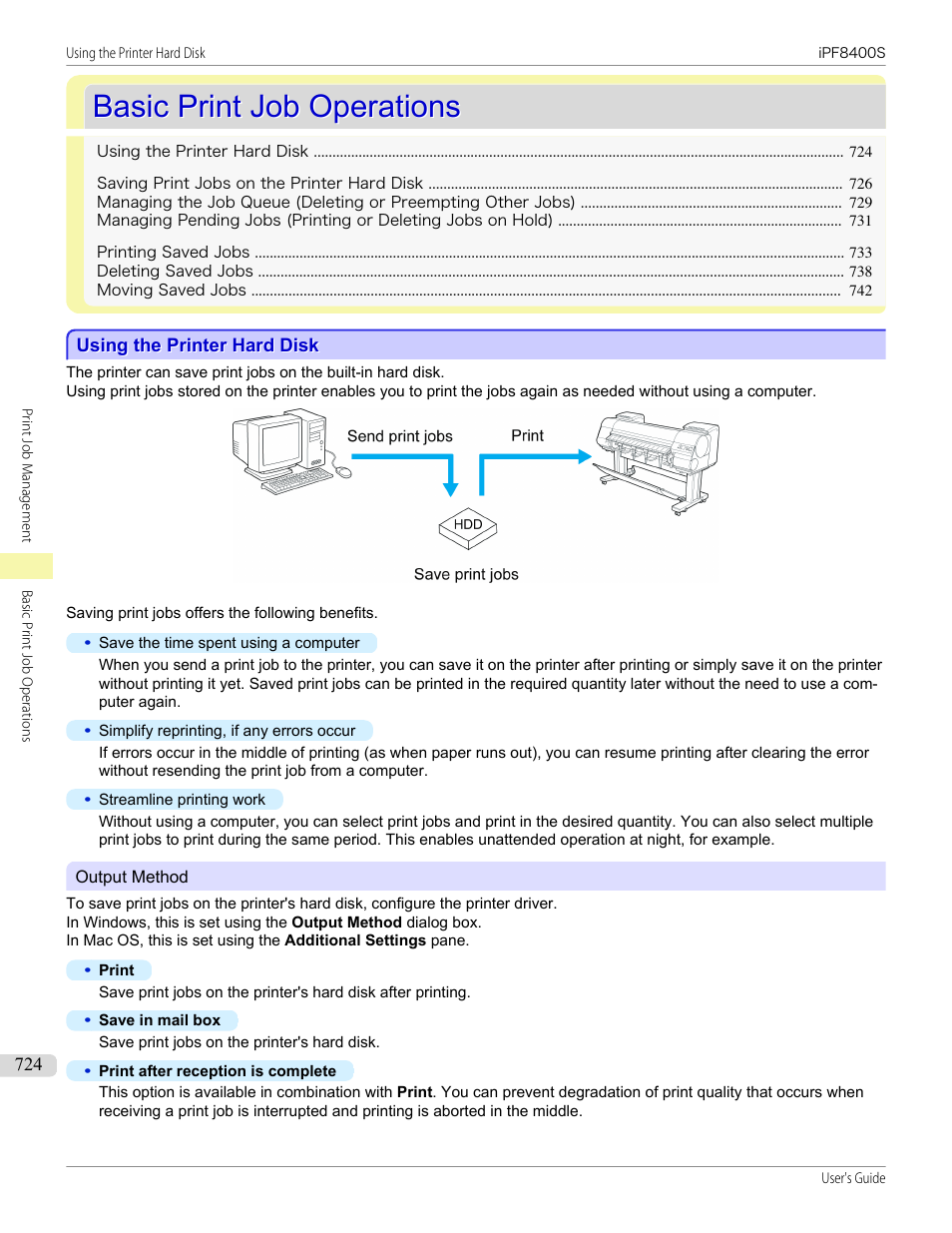 Basic print job operations, Using the printer hard disk, See "using the printer hard disk.") | P.724 | Canon imagePROGRAF iPF8400S User Manual | Page 724 / 1004