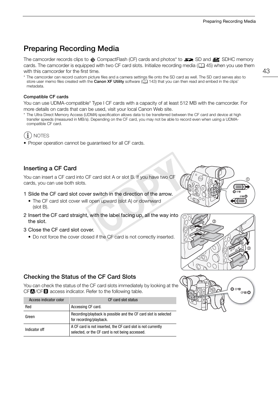 Preparing recording media, Inserting a cf card, Checking the status of the cf card slots | Preparing recording media 43, Cop y | Canon EOS C300 PL User Manual | Page 43 / 196