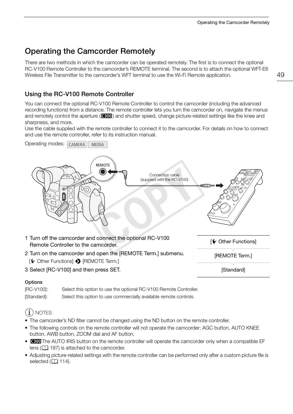 Operating the camcorder remotely, Using the rc-v100 remote controller, Operating the camcorder remotely 49 | Using the rc-v100 remote controller 49, Cop y | Canon EOS C300 PL User Manual | Page 49 / 196