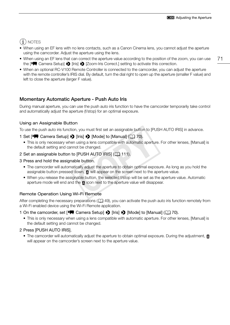 Momentary automatic aperture - push auto iris, Momentary automatic aperture - push auto, Iris 71 | Cop y | Canon EOS C300 PL User Manual | Page 71 / 196