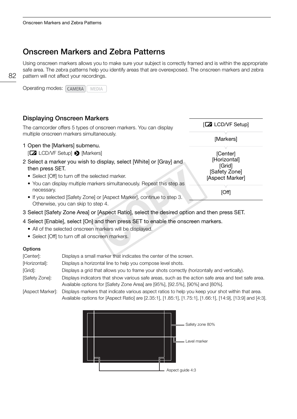 Onscreen markers and zebra patterns, Displaying onscreen markers, Onscreen markers and zebra patterns 82 | Displaying onscreen markers 82, Cop y | Canon EOS C300 PL User Manual | Page 82 / 196