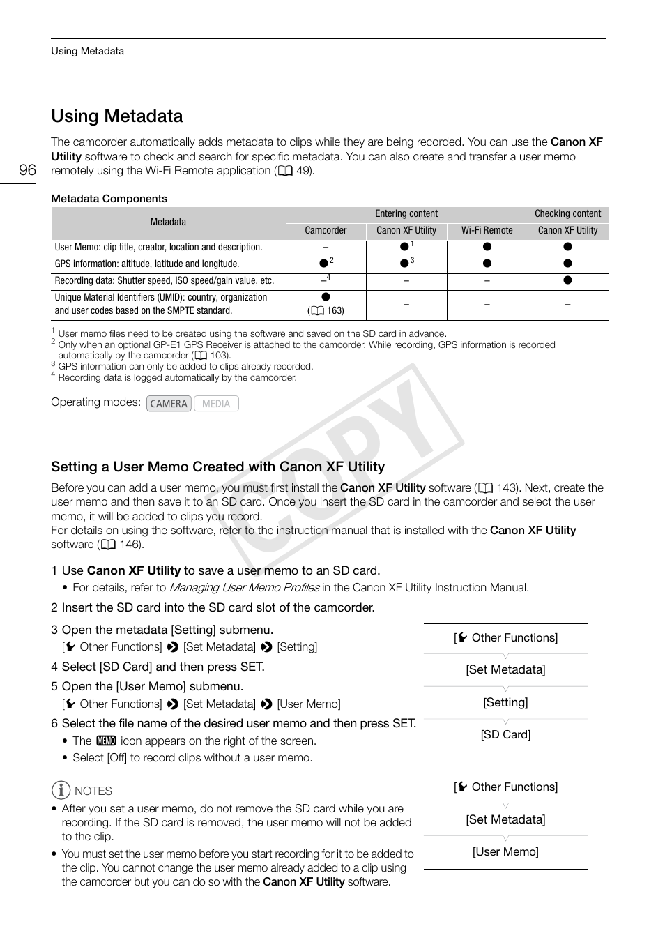 Using metadata, Setting a user memo created with canon xf utility, 96) and, using | Using metadata 96, Setting a user memo created with canon xf, Utility 96, Cop y | Canon EOS C300 PL User Manual | Page 96 / 196