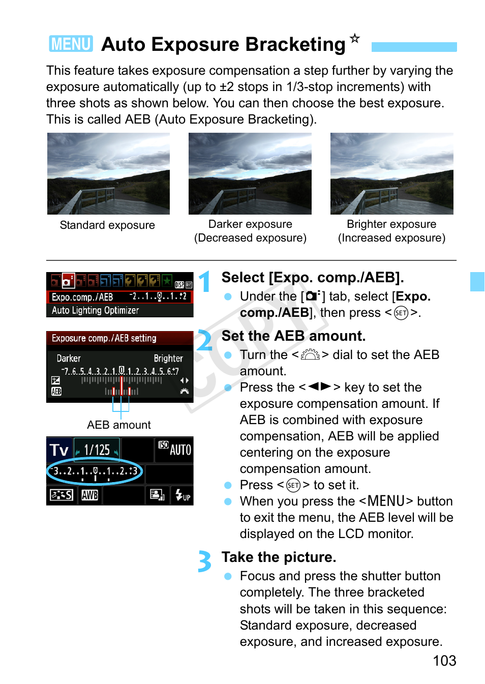Auto exposure bracketing, P.103, Auto exposure bracketing (aeb) | P.103), Cop y, 3auto exposure bracketing n | Canon EOS Rebel T3 18-55mm IS II Lens Kit User Manual | Page 103 / 292