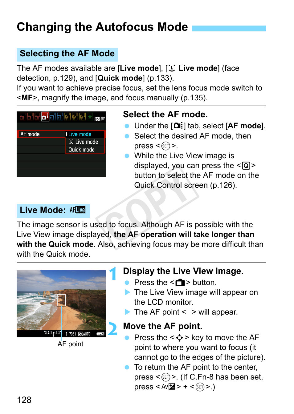 Changing the autofocus mode, P.128, Cop y | Canon EOS Rebel T3 18-55mm IS II Lens Kit User Manual | Page 128 / 292