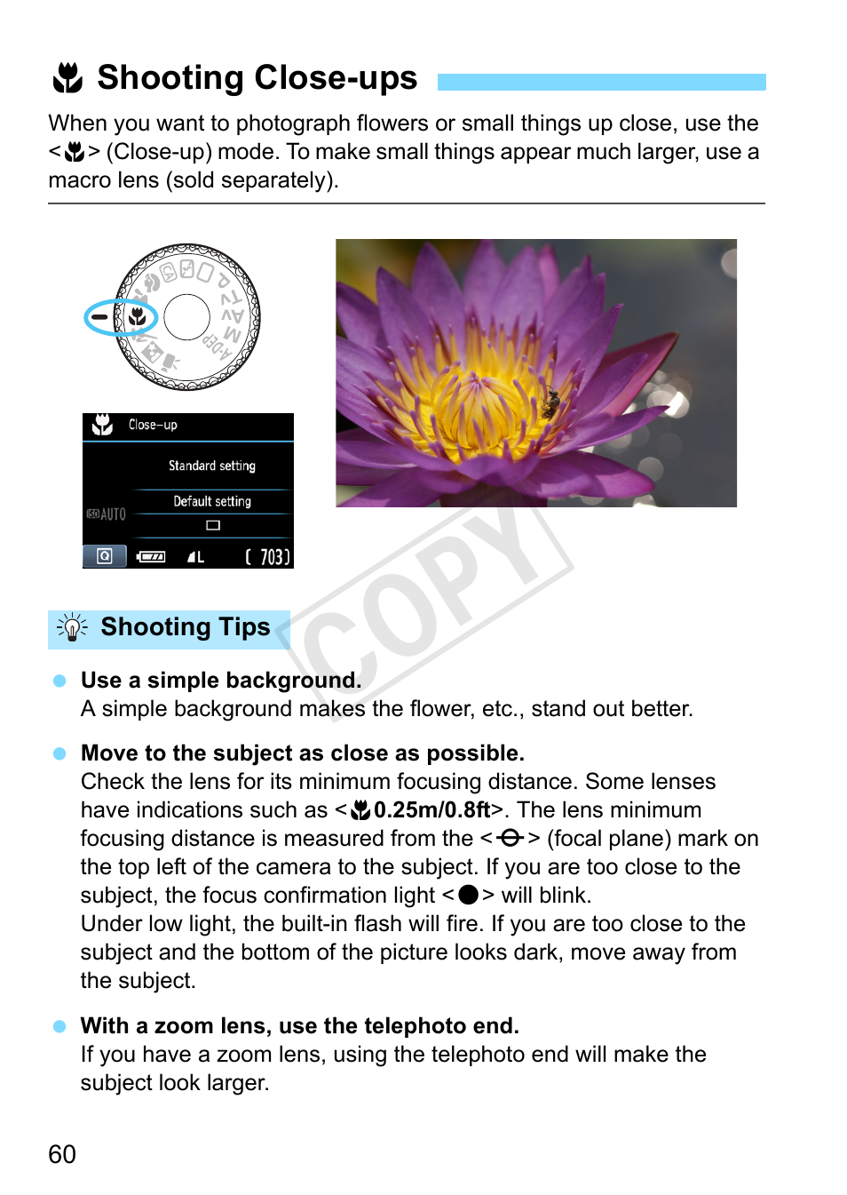 Shooting close-ups, 4 shooting close-ups, P.60) | Close-up (p.60), Cop y | Canon EOS Rebel T3 18-55mm IS II Lens Kit User Manual | Page 60 / 292