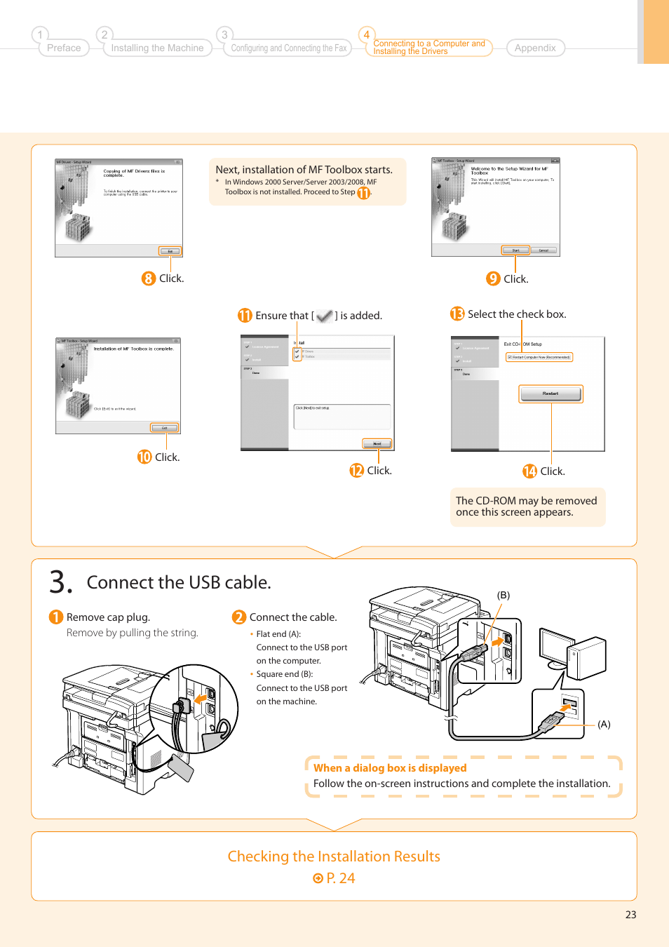 Connect the usb cable, Checking the installation results p . 24 | Canon imageCLASS D1350 User Manual | Page 23 / 36