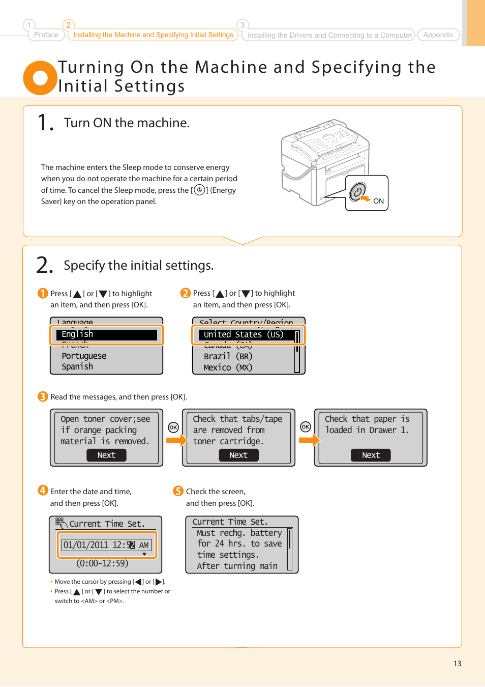 Specify the initial settings, Turn on the machine | Canon FAXPHONE L100 User Manual | Page 13 / 28