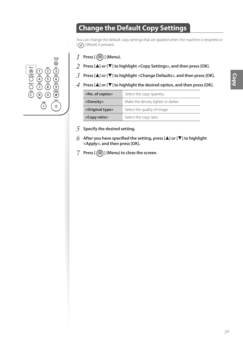 Change the default copy settings, Change the default copy settings …………………………………… 29 | Canon FAXPHONE L100 User Manual | Page 29 / 96