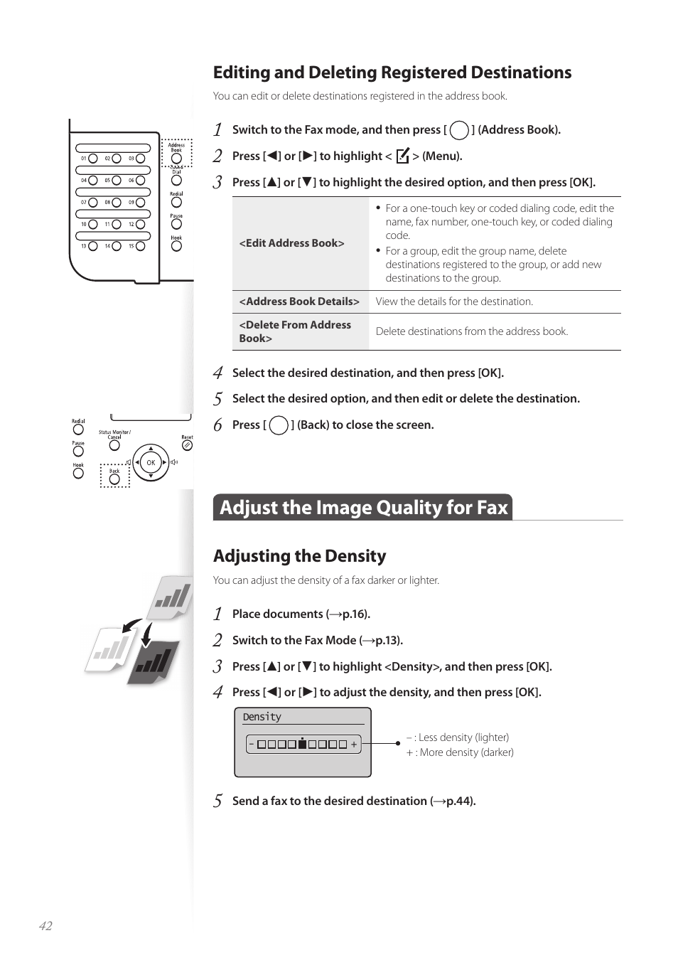 Editing and deleting registered destinations, Adjust the image quality for fax, Adjusting the density | Adjust the image quality for fax …………………………………… 42, Adjusting the density ……………………………………………… 42 | Canon FAXPHONE L100 User Manual | Page 42 / 96