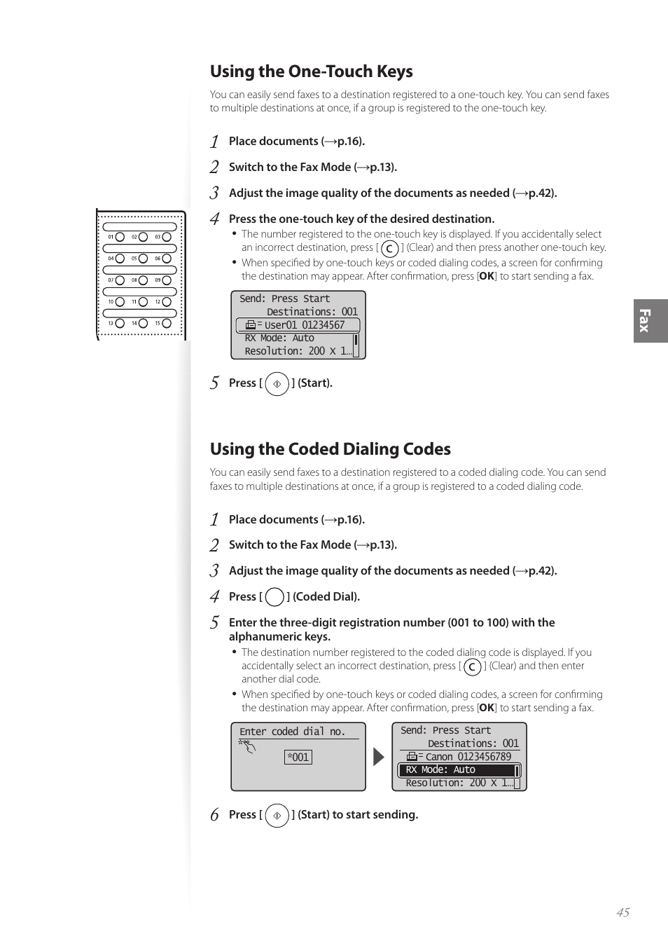 Using the one-touch keys, Using the coded dialing codes, P.45 | P.45), Fa x | Canon FAXPHONE L100 User Manual | Page 45 / 96