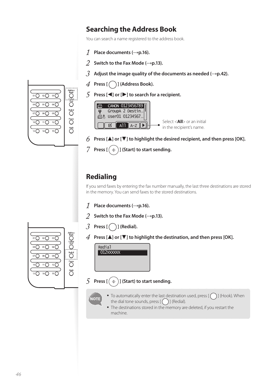 Searching the address book, Redialing, P.46) | Canon FAXPHONE L100 User Manual | Page 46 / 96